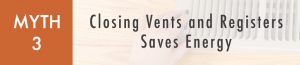 Saving-Energy-Myths-Vents